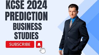 KCSE 2024 PREDICTION BUSINESS STUDIES [upl. by Rivkah517]