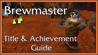 Brewmaster Achievement amp Title Guide Brewfest  World of Warcraft [upl. by Wein]