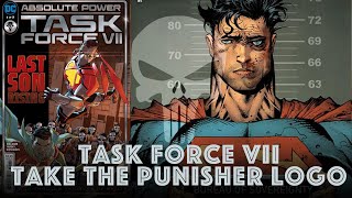 Task Force VII Takes The Punisher Logo from Marvel Comics [upl. by Ennovehc526]