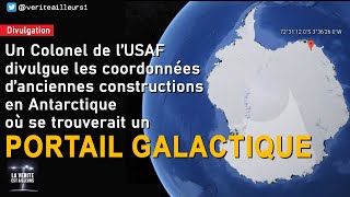 ★ Révélation de Coordonnées où se trouverait un Portail Galactique en Antarctique [upl. by Owiat250]