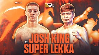 Josh King Vs Super Lekka  Muay Thai League 11 [upl. by Micco739]