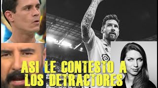 PERIODISTA DE USA LES DICE UNA VERDAD CONTUNDENTE SOBRE MESSI A LOS DETRACTORES DE MESSI [upl. by Refennej647]