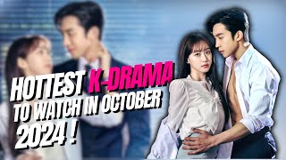 TOP 10 Hottest KDrama To Watch in October 2024  Upcoming Kdrama in October [upl. by Binnings]