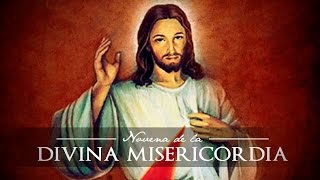 NOVENA DE LA DIVINA MISERICORDIADÍA NOVENO [upl. by Eoz362]