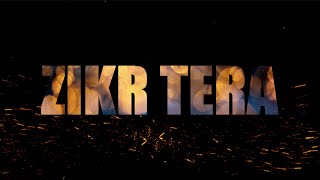 Zikr Tera  Lyrical Video  Satinder Sartaaj [upl. by Llewen]