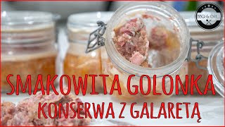 Golonka w słoiku 🍖  Słoikówka domowa  Przepis na pyszną konserwę z galaretą [upl. by Mcallister443]