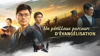 Film chrétien complet en français HD « Un périlleux parcours dévangélisation » [upl. by Palua]