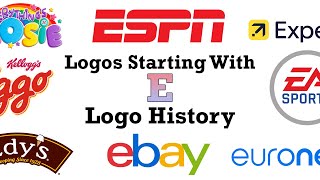 Logos Starting With quotEquot Logo History [upl. by Mitman548]