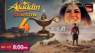 Aladdin Ka Season 4 Kab Aayega  Episode 1  New Promo  Latest Update  Perfect Process Mixing [upl. by Hobart]