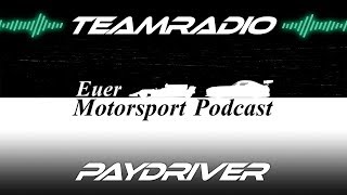 Paydriver Fluch oder Segen  Sergey Sirotkin bei Williams  TeamRadio Podcast [upl. by Ruvolo]