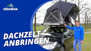 Dachzelt anbringen  Anleitung  Obelink [upl. by Mraz965]