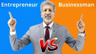 Entrepreneur VS Businessman  Anurag Aggarwal  vs  comparison  business  businessman [upl. by Zabrina481]