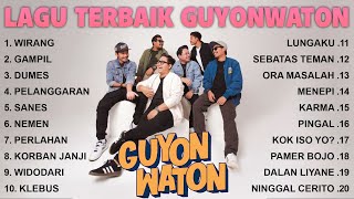 Guyon Waton Terbaru 2024 Full Album Lagu Jawa Terpopuler 2024  Wirang  Gampil  Dumes [upl. by Grider]