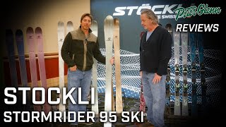 Winter Sports Market 2024 Reviews Stockli Stormrider 95 Ski [upl. by Pamela]