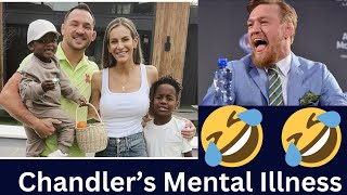 Michael Chandlers Mental Health Problems  Chandler Gets Roasted [upl. by Haneekas]