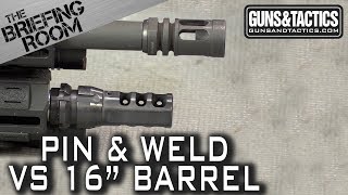 AR15 145 inch Pin and Weld vs 16 inch barrel [upl. by Anneiv339]