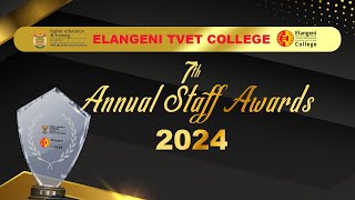 ELANGENI TVET 7th ANNUAL STAFF AWARDS 2024 Part 1 [upl. by Enneirda]