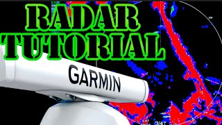 Garmin Marine Marine Radar Tutorial [upl. by Remle605]