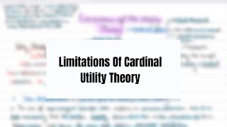 16 Limitations Of Cardinal Utility Theory Explained [upl. by Mlawsky667]