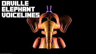 SFMFNAF Orville Elephant Voicelines [upl. by Dombrowski]