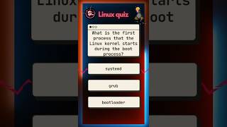 What is the first process that the Linux kernel starts during the boot process quiz learnlinux [upl. by Esor]