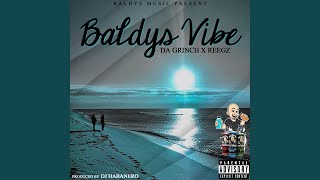 Baldys Vibe [upl. by Ardnaet]