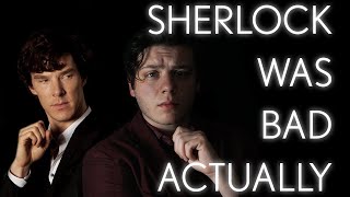 How BBC Sherlock Violated the Premise of Sherlock Holmes [upl. by Hploda]