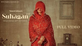 SUHAGAN Official Video Nimrat Khaira  The Kidd  Baljit Singh Deo  Brown Studios [upl. by Anner]