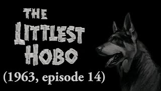 ♫ The Littlest Hobo song ♫ original video opening  Terry Bush [upl. by Seidnac]