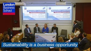 Responsible Leadership The Business of Sustainability  London Business School [upl. by Angelique609]