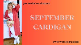 Jak zrobić na drutach September Cardigan [upl. by Erdnaid]