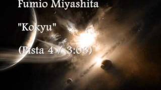 Fumio Miyashita  Kokyu Pista 4 [upl. by Notyep790]