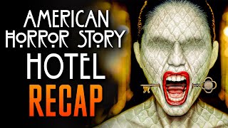 American Horror Story Hotel Recap  AHS season 5  AHS Recap [upl. by Radke]