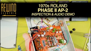 1970s Roland Phase II AP2  Internal Component Inspection amp Demo [upl. by Knight]