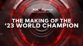 202223 DRL Algorand World Championship Season  Making of the ‘23 Champion [upl. by Henig]