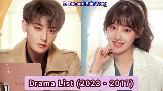 Z Tao Huang Zi Tao and Rain Wang Wang He Run  Drama List 2023  2017 [upl. by Persse]