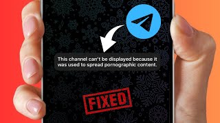 Fixed Telegram This Channel Cannot be Displayed Because it Was Used to Spread iPhone 2024 [upl. by Warfield]