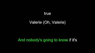 The Weeknd Valerie  Karaoke [upl. by Ettennad]