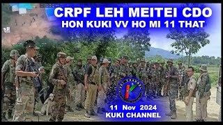 CRPF HO KUKI GAM A UM SAH TAH LOU DING [upl. by Mayworm]