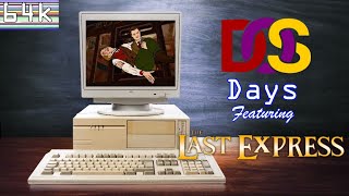 DOS Days 9 The Last ExpressPCBroderbund1997 [upl. by Jaworski]