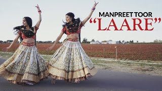 LAARE  Bollywood Performance  Sargun Mehta  Manpreet Toor Choreography [upl. by Joana]