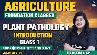 Agriculture Foundation Classes  Plant Pathology  Introduction 1  NABARD  IBPSAFO  State Agri [upl. by Los212]