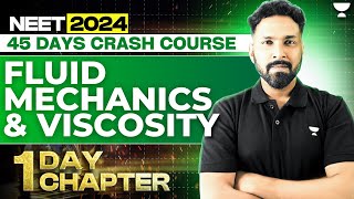 1 Day 1 Chapter Fluid Mechanics amp Viscosity  45 Days Crash Course  NEET 2024  Anupam Upadhyay [upl. by Anneehs944]