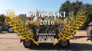 Dożynki gminy Zielonki Trojanowice 2016 [upl. by Eiffub]