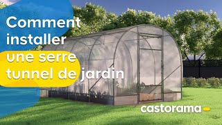 Comment installer une serre tunnel de jardin Castorama [upl. by Nofets611]