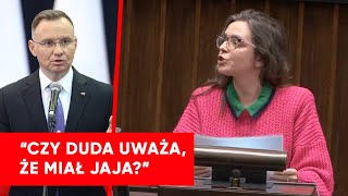 quotCzy Duda uważa że miał jajaquot Klaudia Jachira ostro o prezydencie [upl. by Ivgnout645]