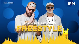 Rap Heure S3  Faylasuf amp MC Mego  FREESTYLE 🔥🔥🔥 [upl. by Aracahs593]