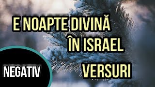 E noapte divină în IsraelNEGATIV CU VERSURI [upl. by Ayna]