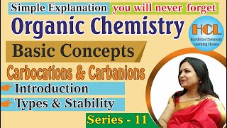 Carbocation  Carbanion  organic chemistry  Introductiontypes and stability [upl. by Allain]