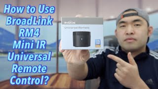 How to Use BroadLink RM4 Mini IR Universal Remote Control [upl. by Edialeda]